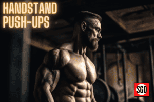 From Beginner to Advanced: A Comprehensive Guide to Handstand Push-Ups